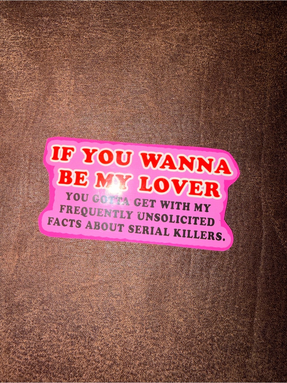 Funny True Crime Sticker